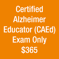 CAEd (Certified Alzheimer Educator) Exam